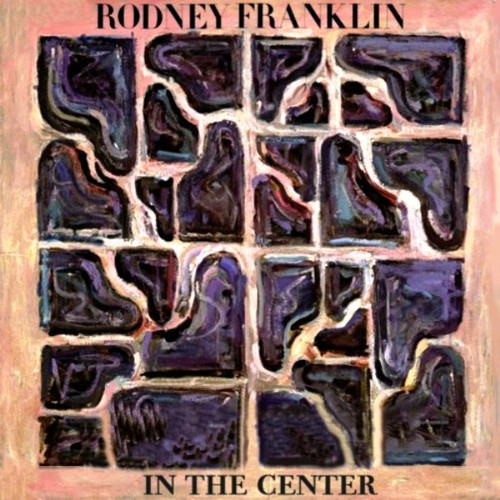 Rodney Franklin - In The Center - Columbia, Columbia - JC-35558, JC 35558 - LP, Album, Promo 2394749782