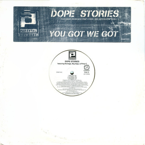 Parental Advisory - Dope Stories / You Got We Got - DreamWorks Records - DRM8P-5252 - 12", Promo 2316533377