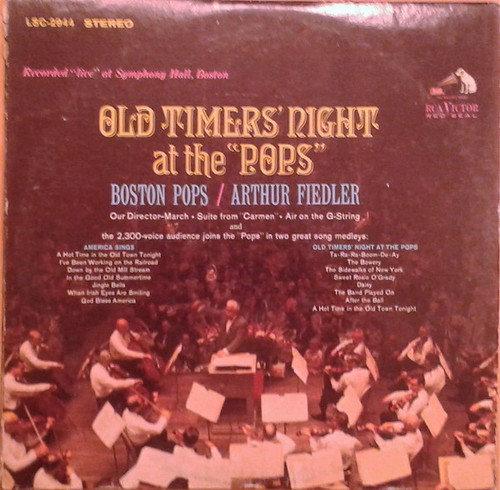 The Boston Pops Orchestra / Arthur Fiedler - Old Timers' Night At The "Pops" - RCA Victor Red Seal, RCA Victor Red Seal - LSC - 2944, LSC 2944 - LP 2259734479