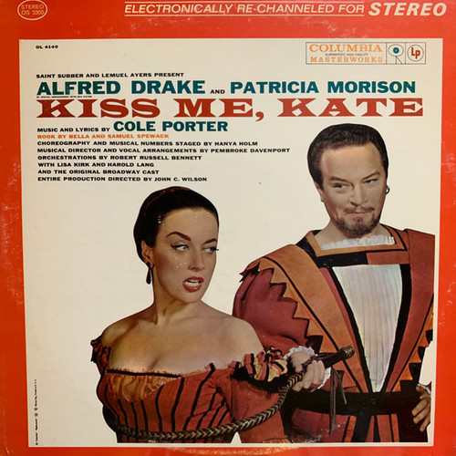Cole Porter, Saint Subber And Lemuel Ayers Present Alfred Drake And Patricia Morison - Kiss Me, Kate - Columbia Masterworks - OS 2300 - LP, Album 2350728766