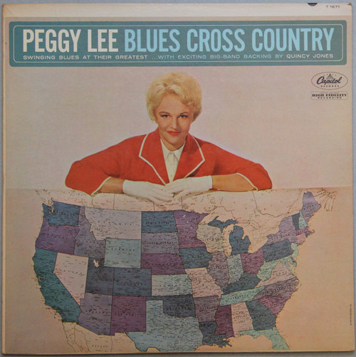Peggy Lee - Blues Cross Country - Capitol Records - T 1671 - LP, Album, Mono, Scr 2318814229