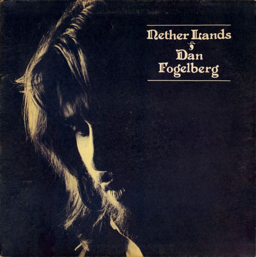 Dan Fogelberg - Nether Lands - Full Moon, Epic, Epic - PE 34185, 34185 - LP, Album, RE, Gat 2276930224