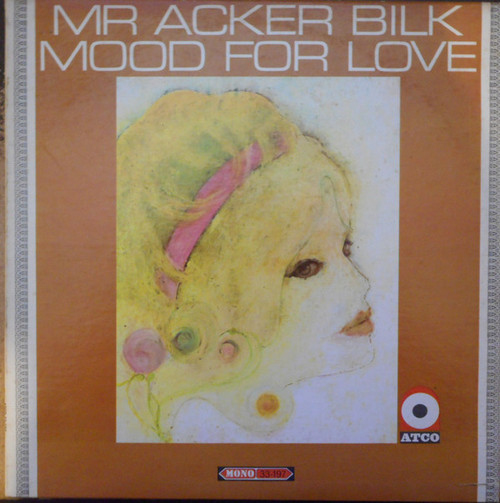 Acker Bilk - Mood For Love - ATCO Records - 33-197 - LP, Album, Mono 2367436711