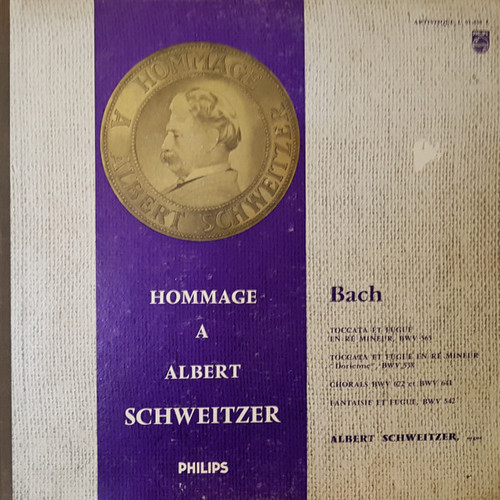 Johann Sebastian Bach, Albert Schweitzer - Hommage √Ä Albert Schweitzer - Philips - L 01.434 L - LP, Album 2357694484