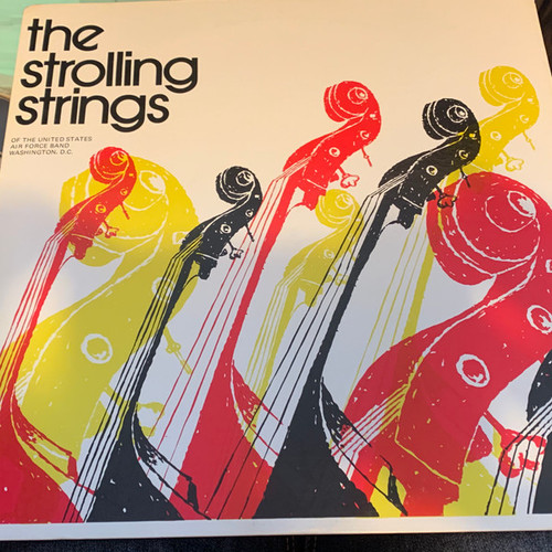 The United States Air Force Strolling Strings - The Strolling Strings - Not On Label - No Cat Number - LP, Album 2309225143