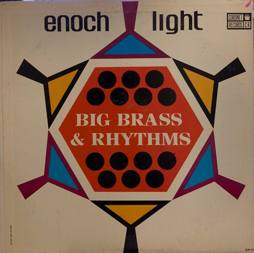 Enoch Light - Big Brass & Percussion - Coronet Records - CX-169 - LP, Album, Mono 2374694848