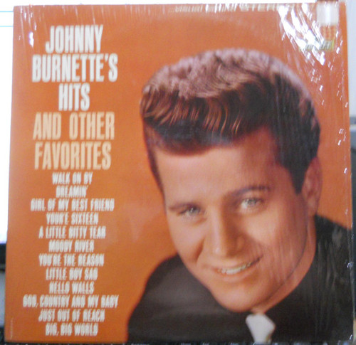 Johnny Burnette - Johnny Burnette's Hits And Other Favorites - Liberty - LST 7206 - LP, Album, Comp 2249584417