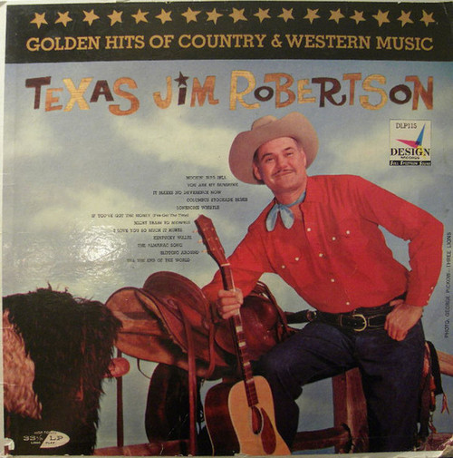 Texas Jim Robertson - Golden Hits Of Country & Western Music - Design Records (2) - DLP-115 - LP, Album 2245376692