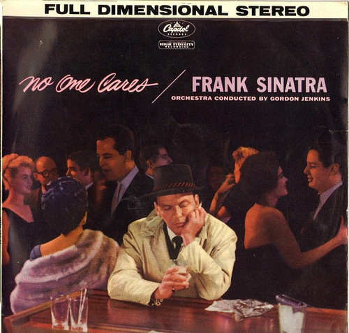 Frank Sinatra - No One Cares - Capitol Records - SW 1221 - LP, Album, RP, Scr 2349214279