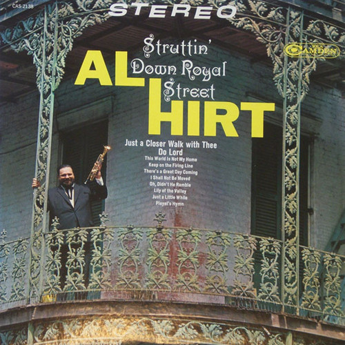 Al Hirt - Struttin' Down Royal Street - RCA Camden, RCA Camden - CAS 2138, CAS-2138 - LP, Roc 2371327210