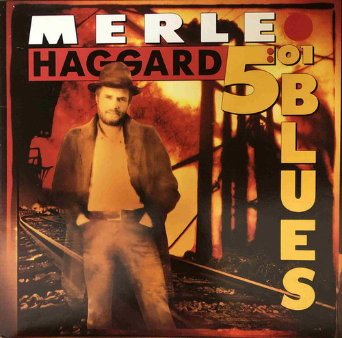 Merle Haggard - 5:01 Blues - Epic, Epic - FE 44283, E 44283 - LP, Album, Car 2245557535