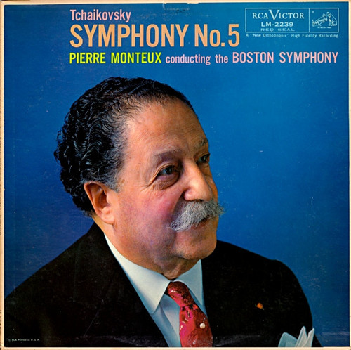 Pierre Monteux Conducting The Boston Symphony Orchestra / Pyotr Ilyich Tchaikovsky - Symphony No. 5 - RCA Victor Red Seal, RCA Victor Red Seal - LM-2239, LM 2239 - LP, Album, Mono 2259097210