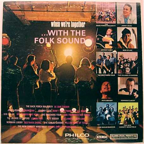 Various - When We're Together ...With The Folk Sound - Columbia Special Products - CSP 280-S - LP, Comp, Ltd 2357858464