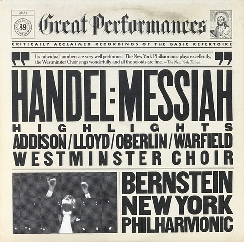 Georg Friedrich Händel, Leonard Bernstein / The New York Philharmonic Orchestra - Highlights From Handel's Messiah - CBS - MY 38481 - LP, RE 2259751015