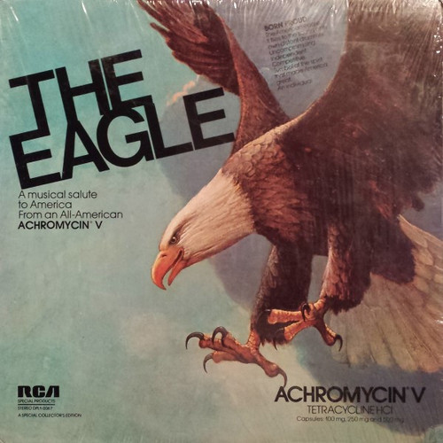 Various - The Eagle: A Musical Salute To America From An All-American Achromycin V - RCA Special Products - DPL1-0067 - LP, Comp 2369333500