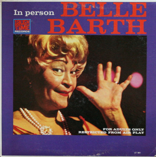 Belle Barth - Belle Barth In Person - Laughtime Records - LT 901 - LP, Album 2287644811