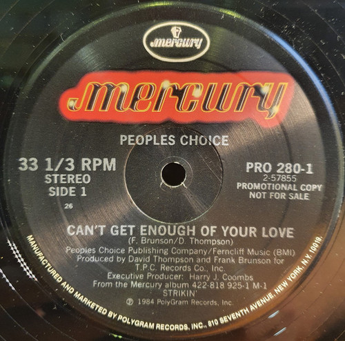 People's Choice - Can't Get Enough Of Your Love - Mercury - PRO 280-1 - 12", Promo 2246310976