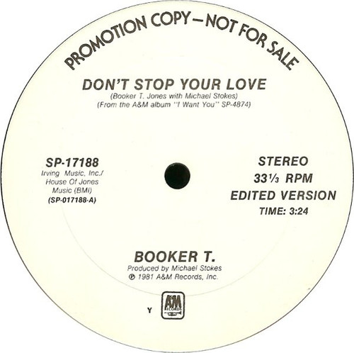 Booker T. Jones - Don't Stop Your Love - A&M Records - SP-17188 - 12", Promo 2390339374
