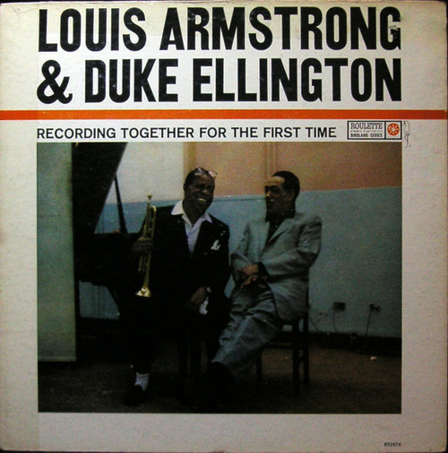 Louis Armstrong & Duke Ellington - Recording Together For The First Time (LP, Album, Mono)
