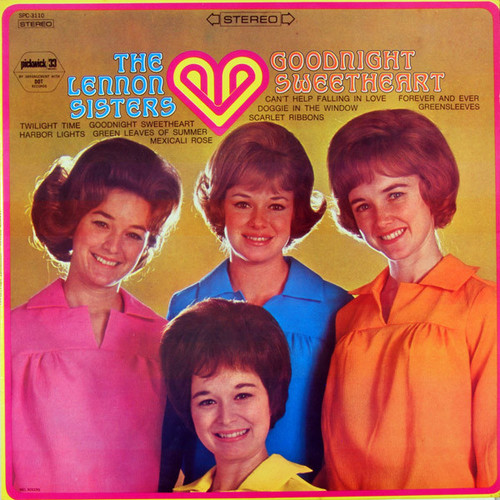 The Lennon Sisters - Goodnight Sweetheart - Pickwick/33 Records - SPC-3110 - LP, Album 2369041696