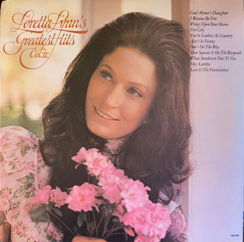 Loretta Lynn - Loretta Lynn's Greatest Hits Vol. II - MCA Records, MCA Records - MCA-932, MCA-2353 - LP, Comp, Club, RE 2304439762