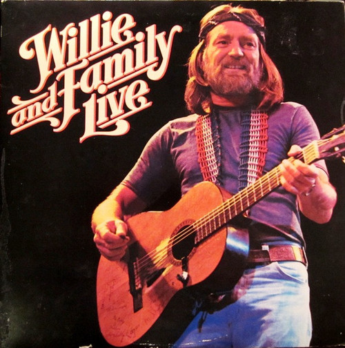 Willie Nelson - Willie And Family Live (2xLP, Album, Pit)