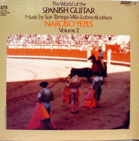 Narciso Yepes - The World Of The Spanish Guitar Vol. 2 - London Records - STS 15306 - LP, Album, RE, RP 2367733462