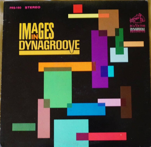 Various - Images In Dynagroove - RCA Victor - PRS 160 - LP, Comp 2314860625
