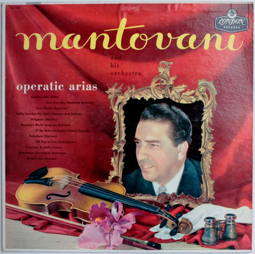 Mantovani And His Orchestra - Operatic Arias - London Records, London Records - LL-1331, LL.1331 - LP 2314875013