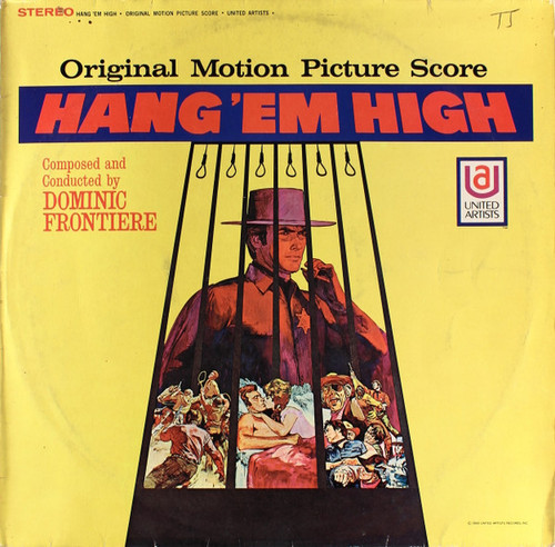 Dominic Frontiere - Hang 'Em High (Original Motion Picture Score) - United Artists Records, United Artists Records - UAS 69 178 I, UAS (6) 69 178 I - LP, Album 2252652091