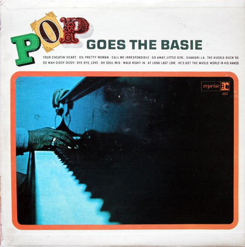 Count Basie - Pop Goes The Basie - Reprise Records, Reprise Records - R 6153, R-6153 - LP, Album, Mono 2390117182