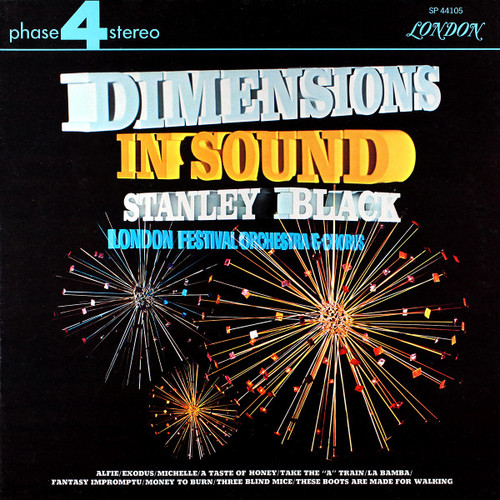 Stanley Black And The London Festival Orchestra And The London Festival Chorus - Dimensions In Sound - London Records - SP 44105 - LP, Album 2480096474