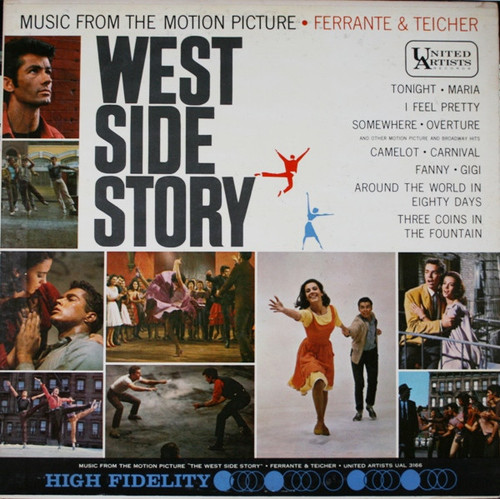 Ferrante & Teicher - Music From The Motion Picture West Side Story And Other Motion Picture And Broadway Hits - United Artists Records - UAL 3166 - LP, Album, Mono 2485503671