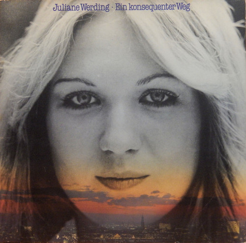 Juliane Werding - Ein Konsequenter Weg - Hansa - 300 534-370 - 2xLP, Comp 2440934786