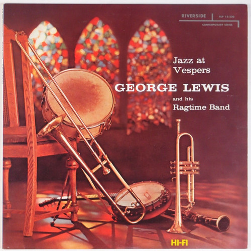George Lewis' Ragtime Band - Jazz At Vespers - Original Jazz Classics, Riverside Records - OJC-1721, RLP 12-230 - LP, Album, RE, RM 2451343460