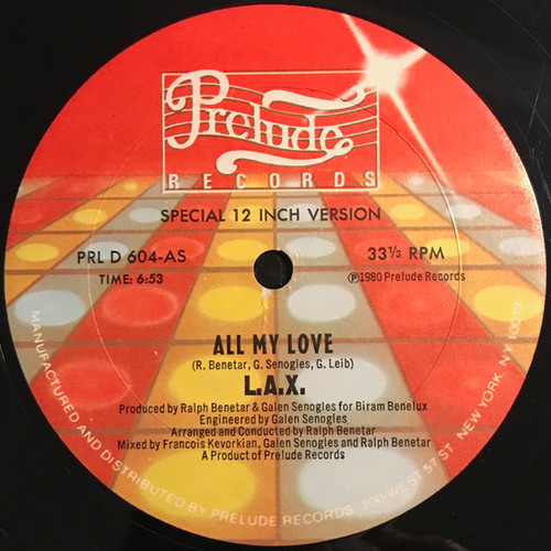 L.A.X. - All My Love/Dancin‘ At The Disc L.A.X. - All My Love / Dancin' At The Disco (12