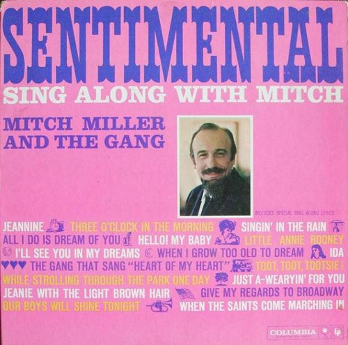 Mitch Miller And The Gang - Sentimental Sing Along With Mitch - Columbia - CL 1457 - LP, Album, Mono, Gat 2478948107