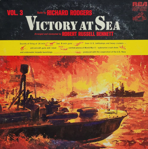 Richard Rodgers - Victory At Sea, Volume 3 - RCA Victor Red Seal, RCA Victor Red Seal - LSC-2523, LSC 2523 - LP 2503076690