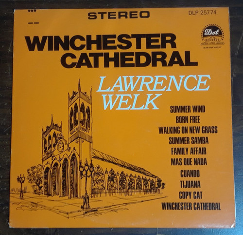 Lawrence Welk - Winchester Cathedral - Dot Records - DLP 25774 - LP 2479041962