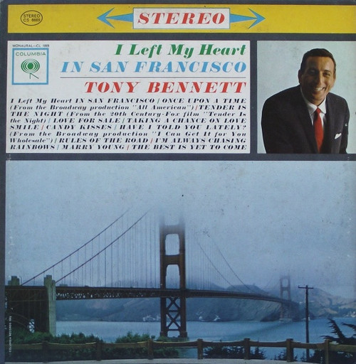 Tony Bennett - I Left My Heart In San Francisco - Columbia - CS 8669 - LP, Album, RP, 360 2419601114