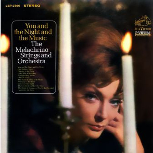 The Melachrino Strings And Orchestra - You And The Night And The Music - RCA Victor - LSP-2866 - LP, Album 2398971515