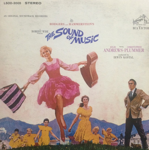 Rodgers & Hammerstein / Julie Andrews, Christopher Plummer, Irwin Kostal - The Sound Of Music (An Original Soundtrack Recording) - RCA Victor, RCA Victor - LSOD-2005, LSOD 2005 - LP, Album, Roc 2475123500