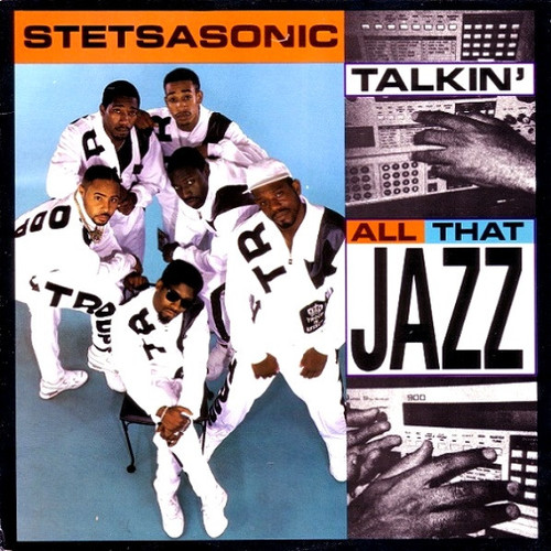 Stetsasonic - Talkin' All That Jazz - Tommy Boy - TB 918 - 12" 2492749238