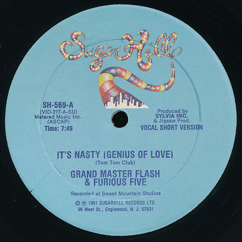 Grandmaster Flash & The Furious Five - It's Nasty (Genius Of Love) - Sugar Hill Records - SH 569 - 12", Blu 2427860864
