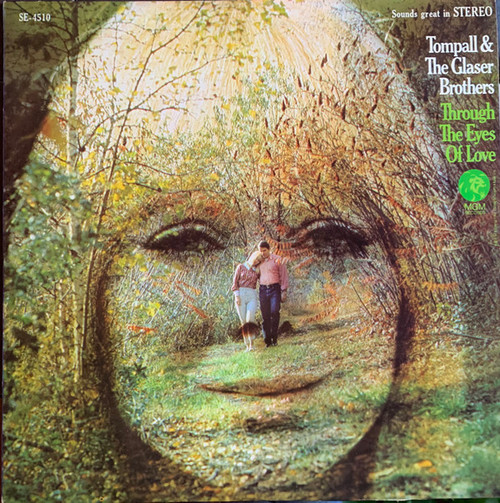Tompall Glaser & The Glaser Brothers - Through The Eyes Of Love - MGM Records, MGM Records - SE-4510, ST 91455 - LP, Album, Club, Cap 2410808414