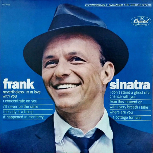 Frank Sinatra - Nevertheless I'm In Love With You - Capitol Records - SPC-3456 - LP, Comp, Scr 2538605202