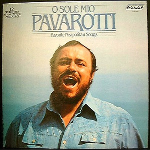 Luciano Pavarotti - O Sole Mio Favorite Neapolitan Songs - London Records - OS26560 - LP, Hol 2399132852