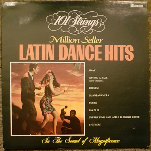 101 Strings - Million Seller Latin Dance Hits - Alshire International - S-5114 - LP, Album 2439671117