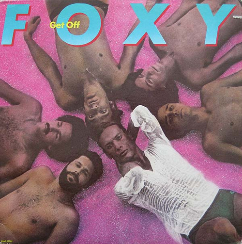 Foxy - Get Off - Dash, Dash - D-30005, Dash 30005 - LP, Album, RP, PRC 2480076842