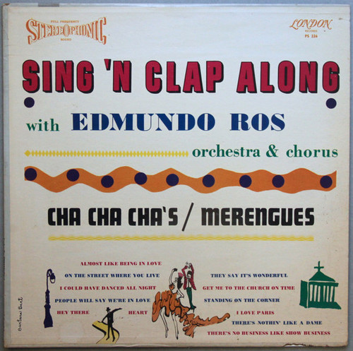 Edmundo Ros & His Orchestra - Sing Along Clap Along With Ros On Broadway - London Records, London Records - PS 226, PS.226 - LP, Blu 2469342170